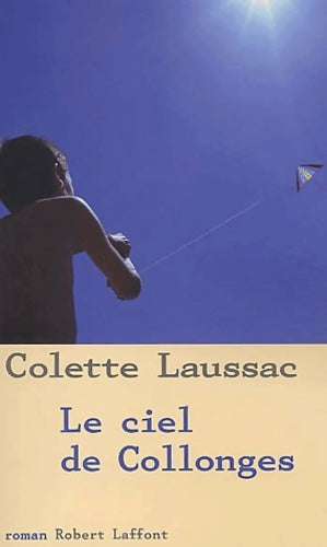 Livrenpoche : Le ciel de Collonges - Colette Laussac - Livre