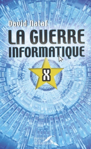 Livrenpoche : La guerre informatique - David Nataf - Livre
