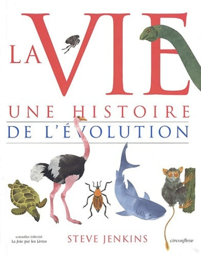 Livrenpoche : La vie une histoire de l'évolution - Steve Jenkins - Livre