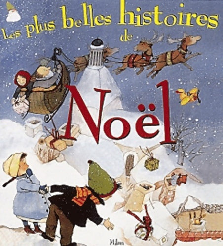 Livrenpoche : Les plus belles histoires de Noël - Collectif - Livre