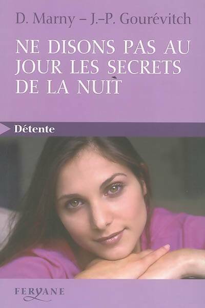 Livrenpoche : Ne disons pas au jour les secrets de la nuit - Dominique Marny - Livre