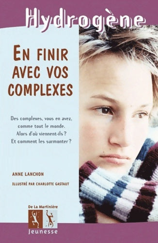 Livrenpoche : En finir avec vos complexes - Anne Lanchon - Livre
