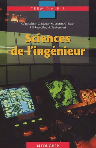 Livrenpoche : Sciences de l'ingénieur : Sciences de l'ingénieur bac s - Collectif - Livre