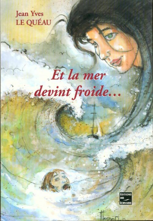 Livrenpoche : Et la mer devint froide - Jean Le Quéau - Livre