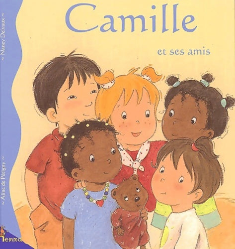 Livrenpoche : Camille et ses amis - Aline De Pétigny - Livre