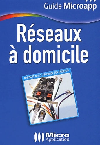 Livrenpoche : Réseaux à domicile - Ecoms Sarl - Livre
