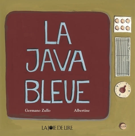 Livrenpoche : La java bleue - Germano Zullo - Livre