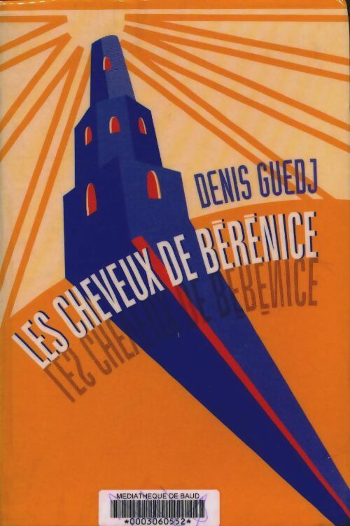 Livrenpoche : Les cheveux de Bérénice - Denis Guedj - Livre