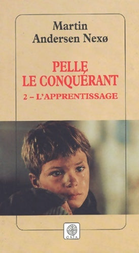 Livrenpoche : Pelle le conquérant Tome II : L'apprentissage - Martin Andersen Nexo - Livre