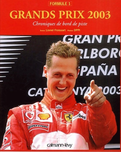 Livrenpoche : Grands prix formule 1 2003 - L. Froissart - Livre