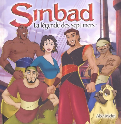 Livrenpoche : Sindbad : L'album du film - Mary Hogan - Livre