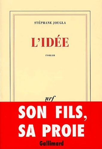 Livrenpoche : L'idée - Stéphane Jougla - Livre