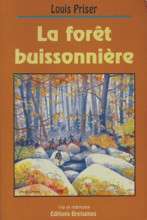 Livrenpoche : La forêt buissonnière - Louis Priser - Livre