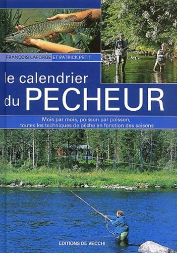 Livrenpoche : Le calendrier du pêcheur - François Laforge - Livre