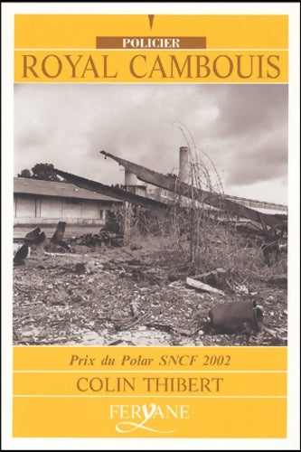 Livrenpoche : Royal Cambouis - Colin Thibert - Livre