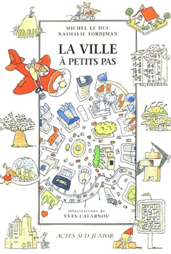 Livrenpoche : La ville à petits pas - Michel Le Duc - Livre