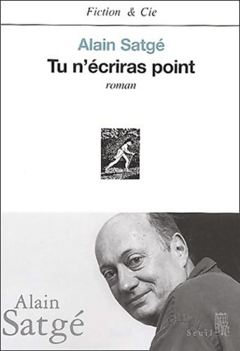 Livrenpoche : Tu n'écriras point - Alain Satgé - Livre