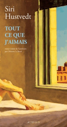 Livrenpoche : Broché - tout ce que j aimais - Siri Hustvedt - Livre