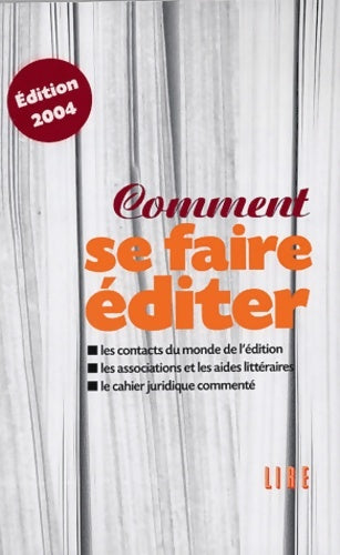 Livrenpoche : Comment se faire éditer 2004 - Collectif - Livre