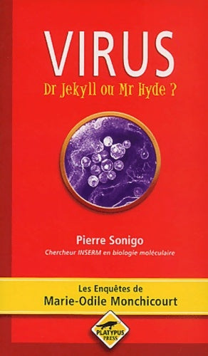 Livrenpoche : Virus : Dr jekyll ou mr hyde ? - Pierre Sonigo - Livre