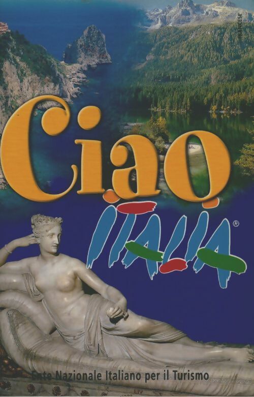 Livrenpoche : Ciao Italia - Collectif - Livre
