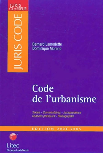 Livrenpoche : Code de l'urbanisme 2004-2005 (ancienne édition) - Collectif - Livre