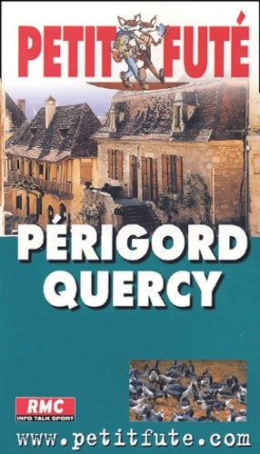 Livrenpoche : Périgord - quercy - Guide Petit Futé - Livre