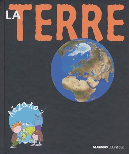 Livrenpoche : La terre - Charline Zeitoun - Livre