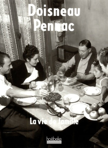 Livrenpoche : La vie de famille - Daniel Pennac - Livre