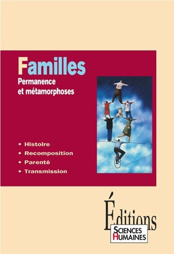 Livrenpoche : Familles : Permanence et métamorphoses - Jean-Francois Dortier - Livre