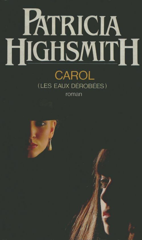 Livrenpoche : Carol - Patricia Highsmith - Livre