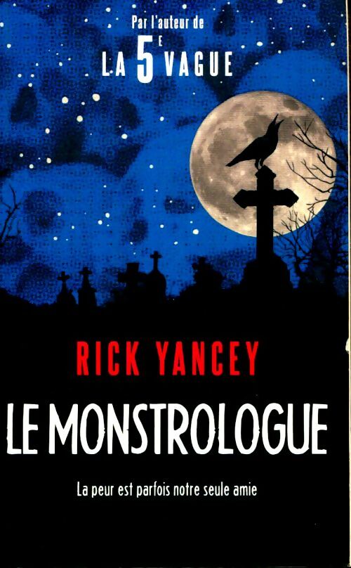 Livrenpoche : Le monstrologue Tome I - Rick Yancey - Livre