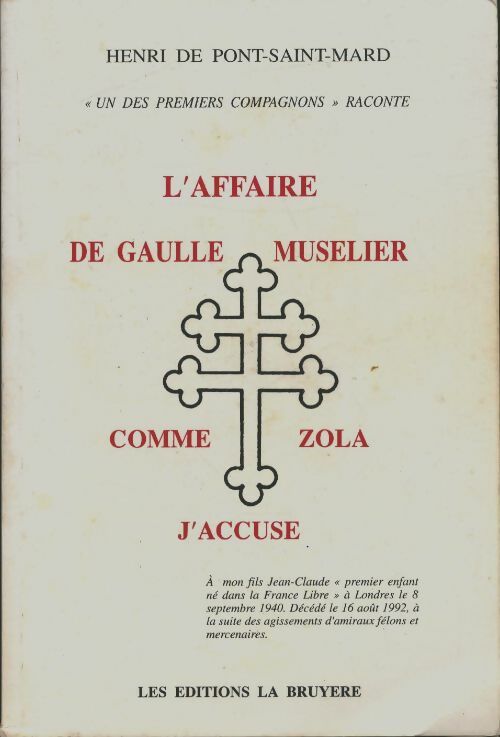Livrenpoche : L'affaire de Gaulle Museleir - Henri De Pont-Saint-Mard - Livre