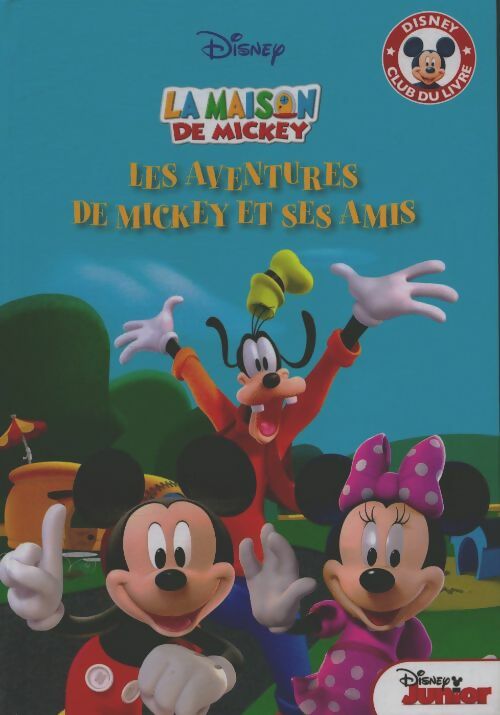 Livrenpoche : La maison de Mickey - Walt Disney - Livre