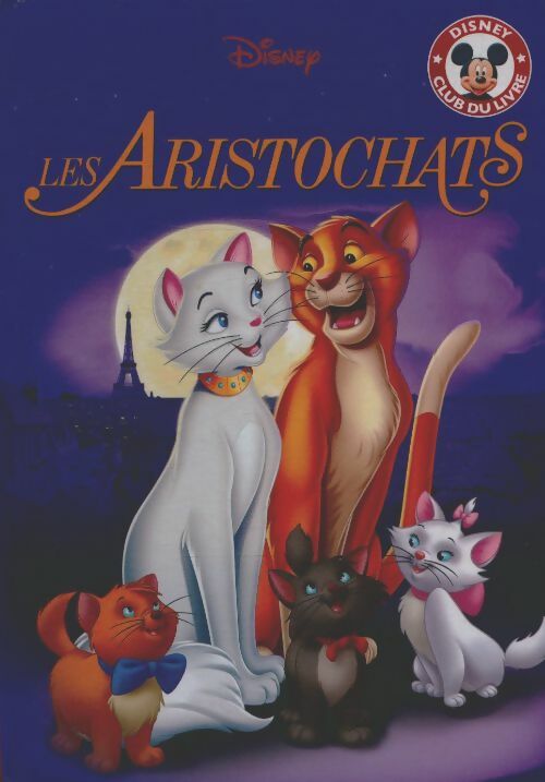 Livrenpoche : Les aristochats - Walt Disney - Livre