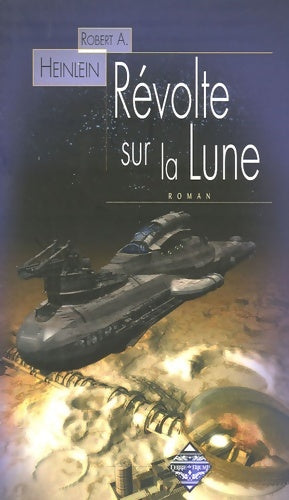 Livrenpoche : Révolte sur la lune - Robert Heinlein - Livre