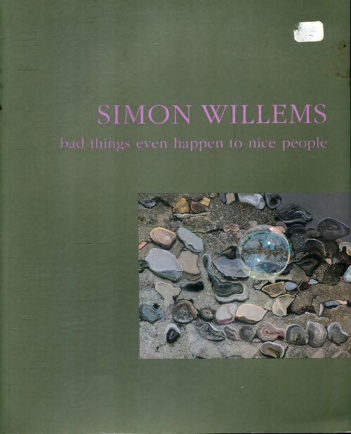 Livrenpoche : Simon willens : Bad things even happen to Nice people - Anonyme - Livre