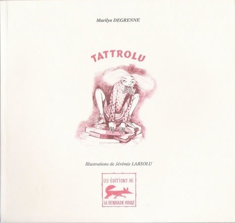 Livrenpoche : Tattrolu - Jérémie Labsolu - Livre