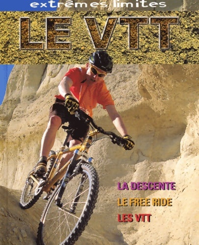Livrenpoche : Le VTT - Paul Mason - Livre