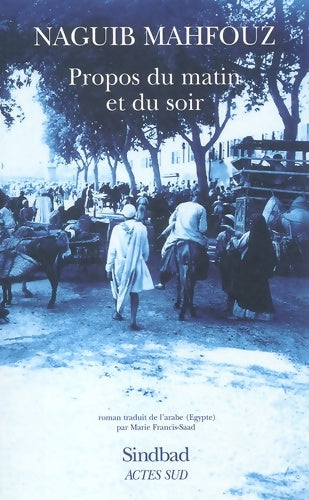 Livrenpoche : Propos du matin propos du soir - Naguib Mahfouz - Livre