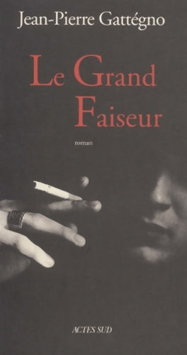 Livrenpoche : Le grand faiseur - Jean-Pierre Gattegno - Livre