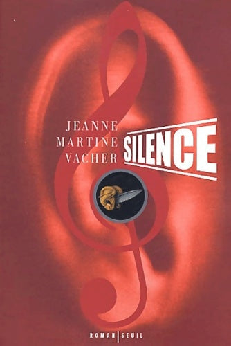 Livrenpoche : Silence - Jeanne-martine Vacher - Livre