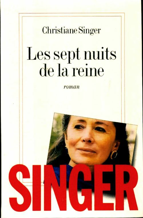 Les sept nuits de la reine - Christiane Singer - Livre
