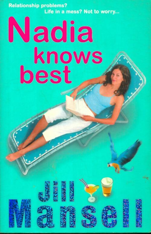 Livrenpoche : Nadia knows best - Jill Mansell - Livre