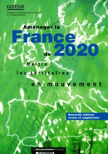 Livrenpoche : Aménager la France de 2020. Mettre les territoires en mouvement - Datar - Livre