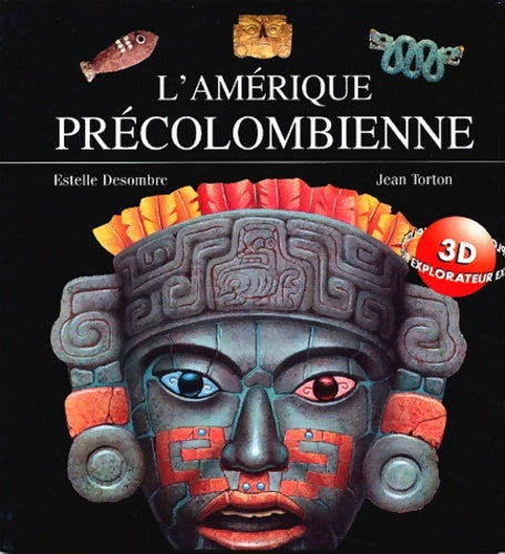 Livrenpoche : Les civilisations précolombiennes - Alain Dupas - Livre