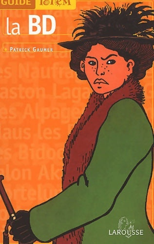 Livrenpoche : La bd - Patrick Gaumer - Livre