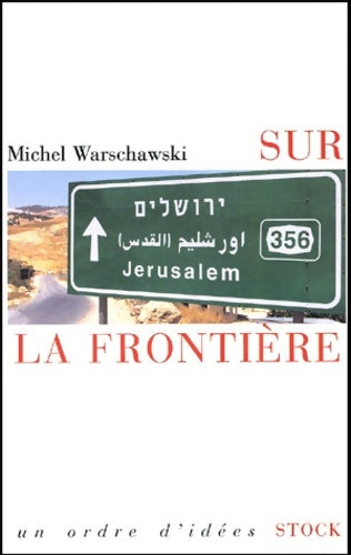 Livrenpoche : La frontière - Michel Warschawski - Livre