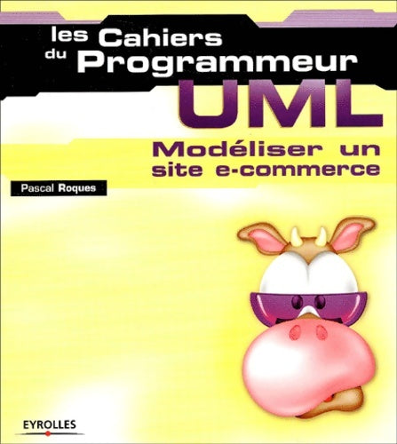 Livrenpoche : Uml : Modéliser un site e-commerce - Pascal Roques - Livre