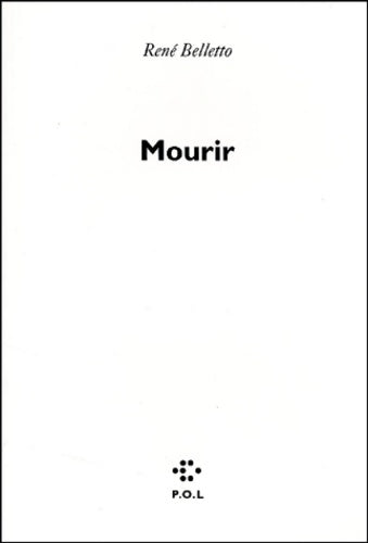 Livrenpoche : Mourir - René Belletto - Livre